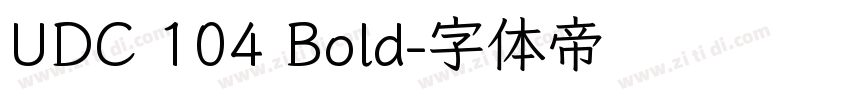UDC 104 Bold字体转换